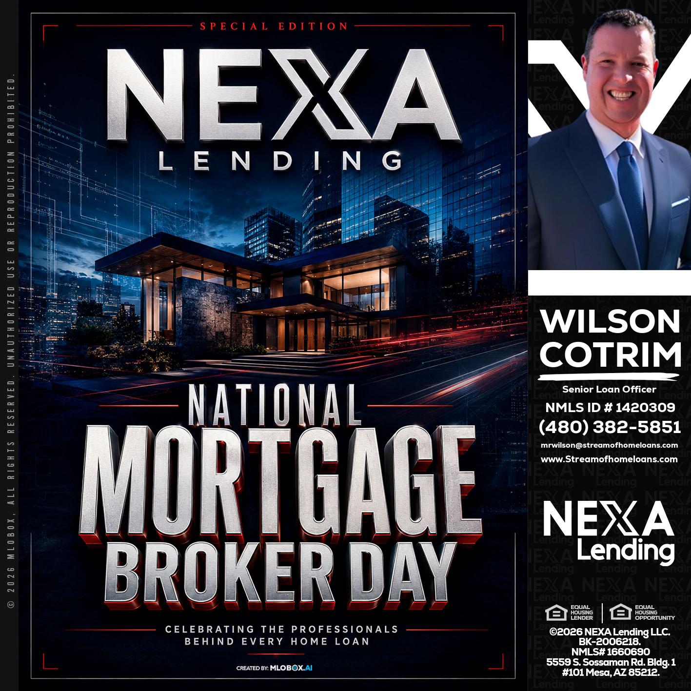 NATIONAL MORTGAGE BROKER DAY - Wilson Cotrim -Senior Loan Officer